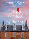 Cover image for Rules at the School by the Sea